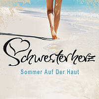 Schwesterherz - Sommer Auf Der Haut (Cover)