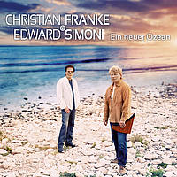Christian Franke & Edward Simoni - Ein Neuer Ozean