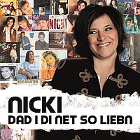 Nicki - Dad I Di Net So Liebn